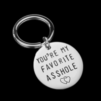 Your Favorite Asshole Key Chain 