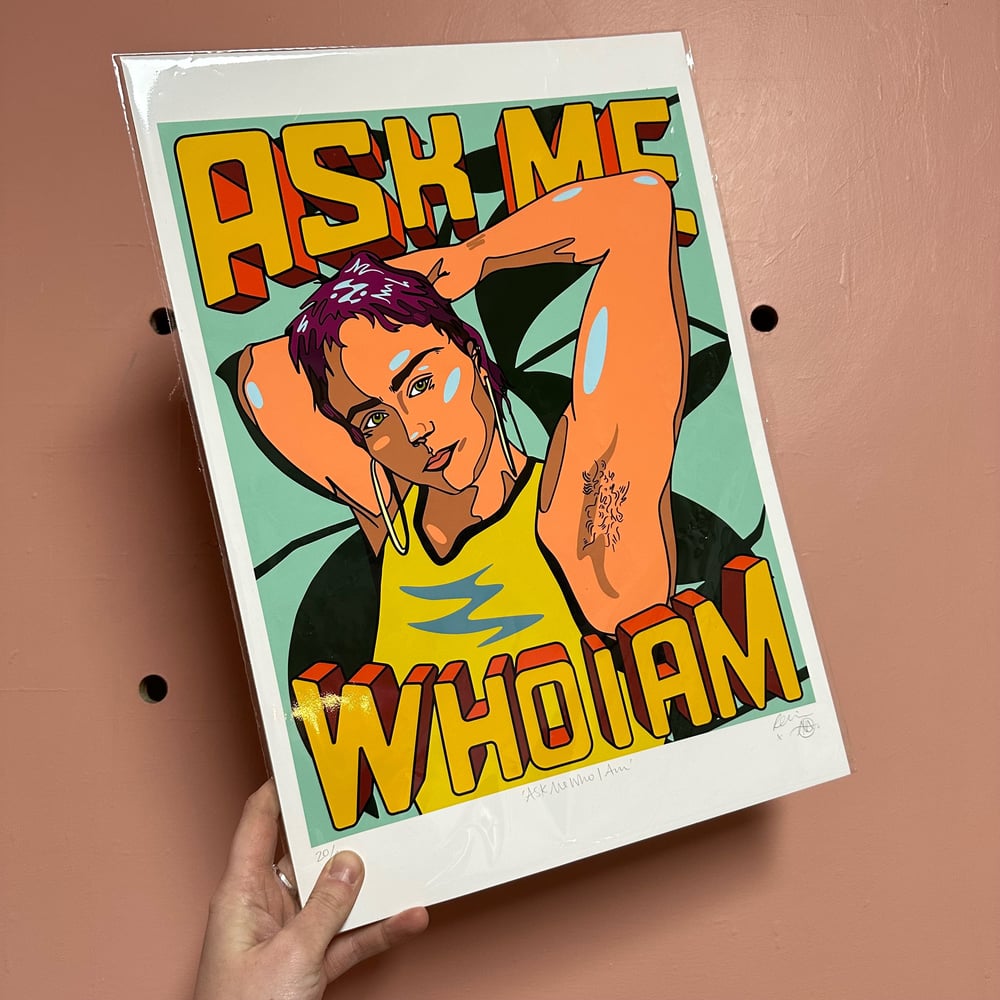 Image of ' Ask Me Who I Am' A3 Print by Rachel E Millar x Molly Hankinson