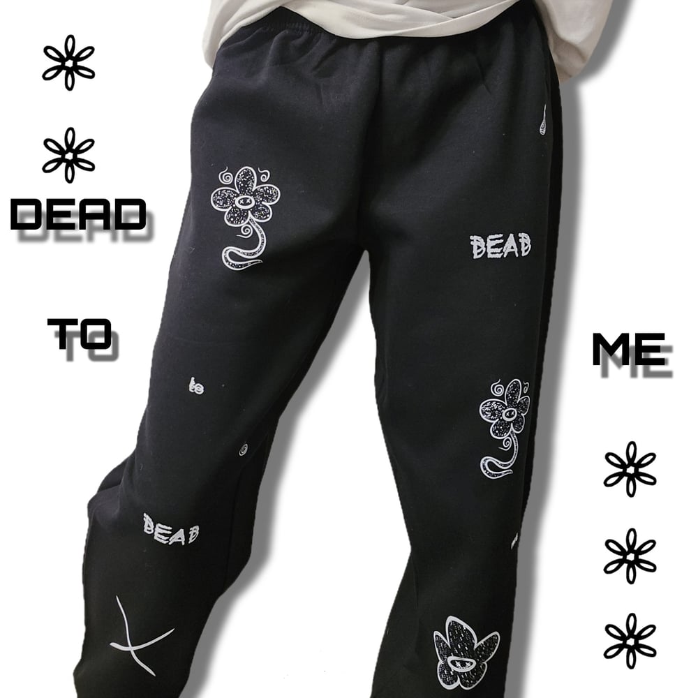 Image of Dead To Me sweatpants