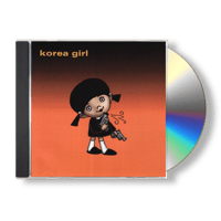 “Korea Girl - S/T” Limited Edition CD [PREORDER]