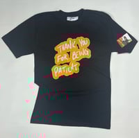 Image 1 of “THANK YOU FOR BEING PATIENT” BIG Logo BLK & ORG