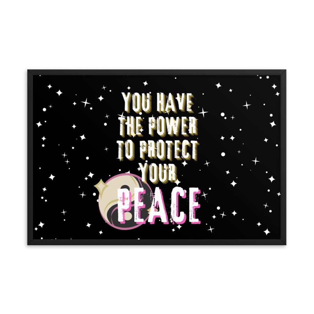 ZEN EXP - “Protect Your Peace” Framed poster