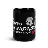 Image 1 of IM INTO PROPAGANDA MUG