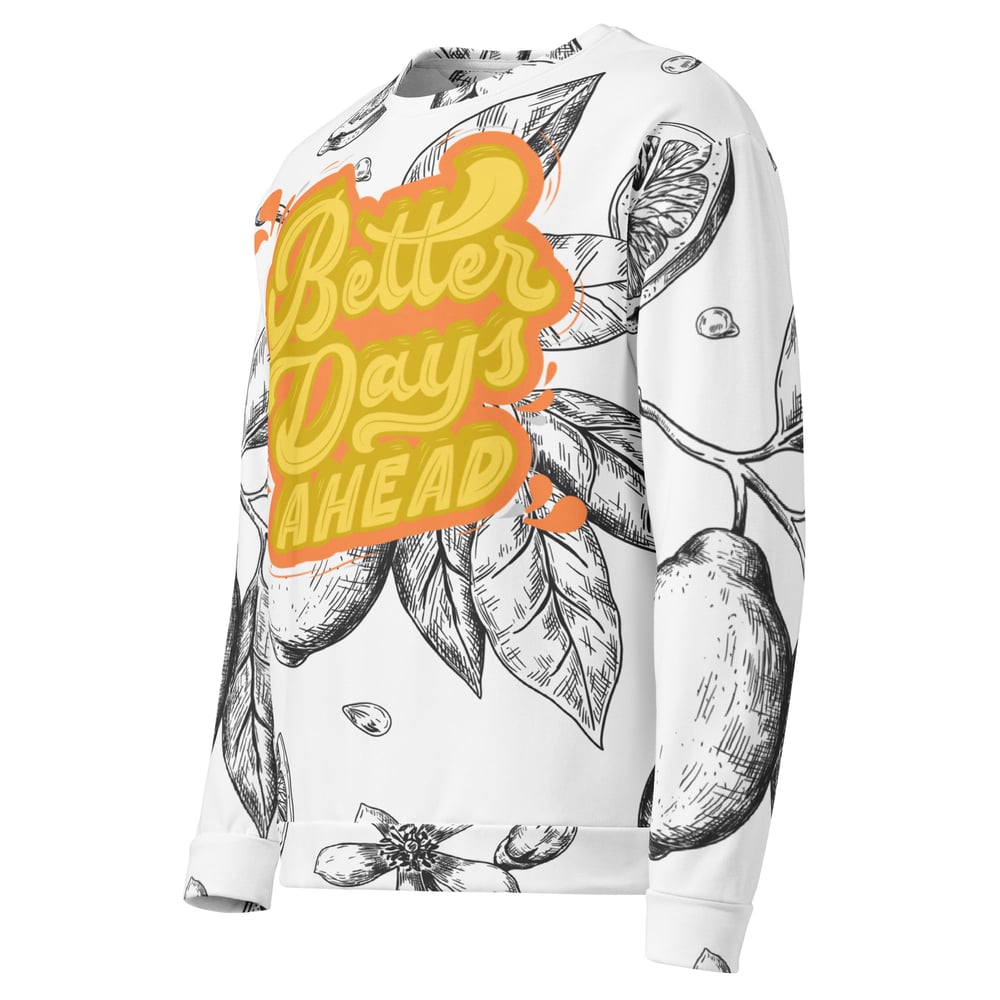 ZEN EXP - “Better Days Ahead” Unisex Sweatshirt