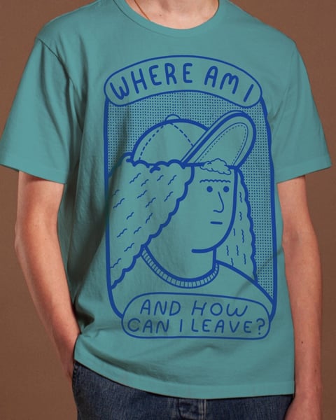 Image of “Where Am I” (organic cotton T-shirt).