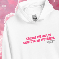 Image 1 of ‘Sending the love of Christ’ hoodie