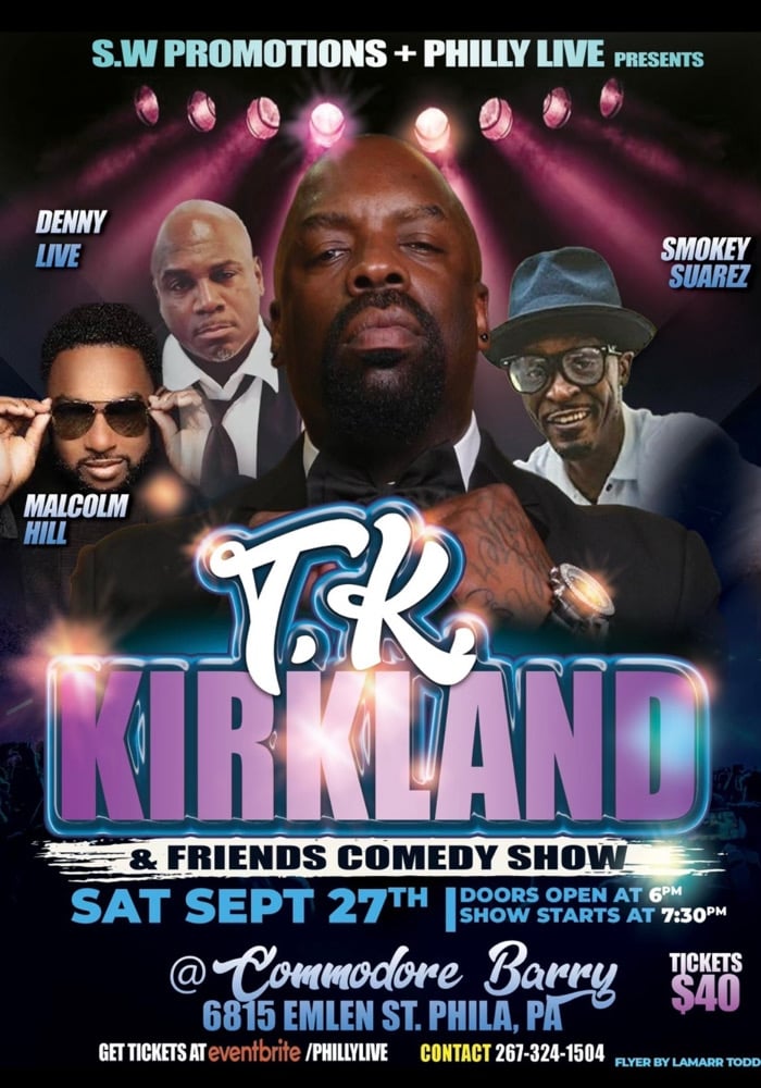 TK Kirkland & Friends Comedy Show 9/27/25