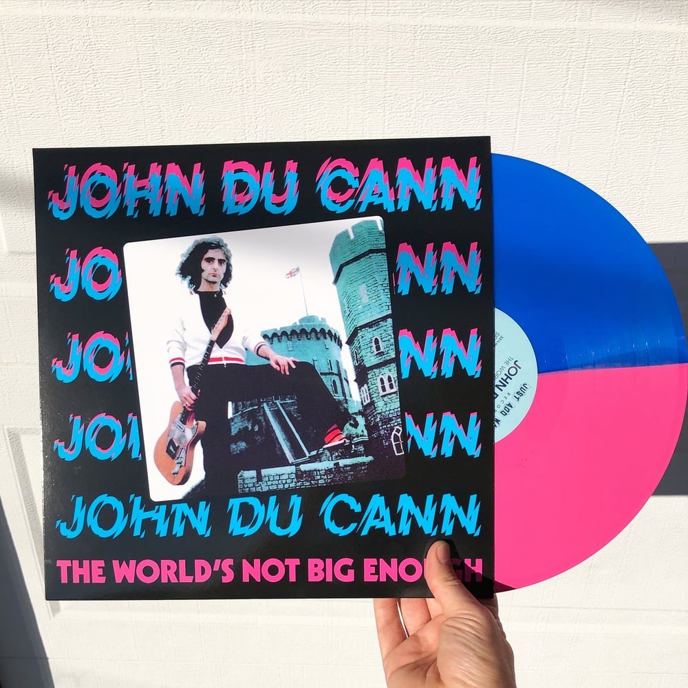 JOHN DU CANN - The World’s Not Big Enough LP JAW049