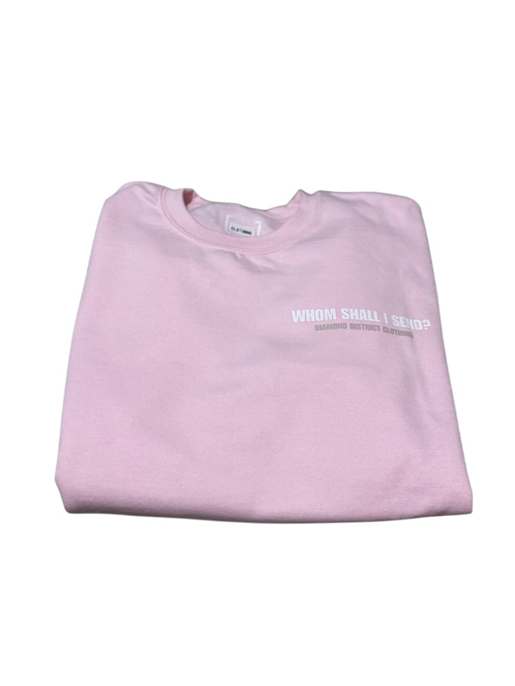Image of Send me pink crewneck 