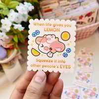 Image 2 of When life gives you lemon diecut sticker