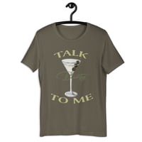 Image 2 of Talk Dirty to Me Martini T-Shirt