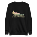 Slow Progress Unisex Crewneck Sweatshirt