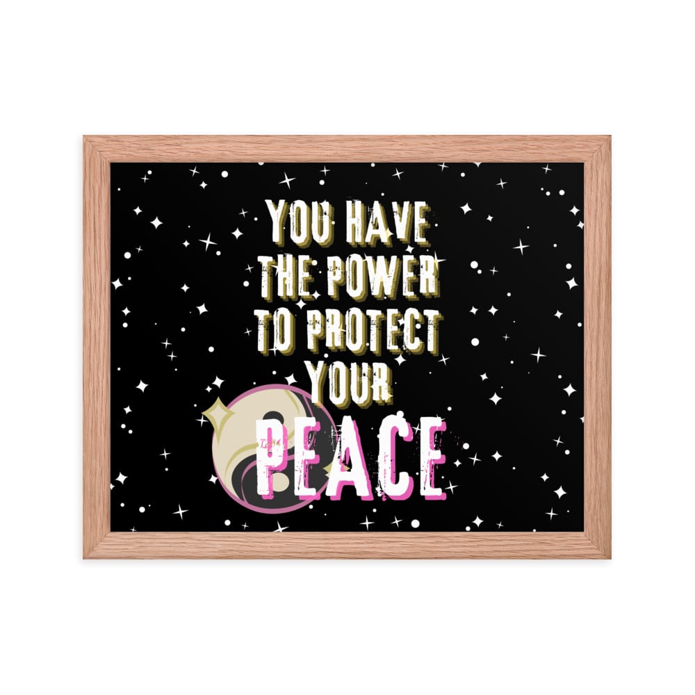 ZEN EXP - “Protect Your Peace” Framed poster