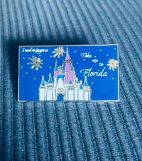 Image 1 of Take Me To Florida!!! Pin