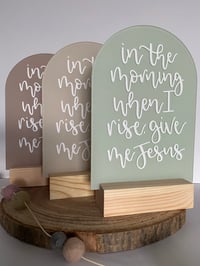 Image 1 of Frosted Acrylic Christian Plaque with Wooden Base – "In the Morning When I Rise Give Me Jesus"