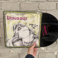 Dinosaur – You're Living All Over Me - US FIRST PRESS LP