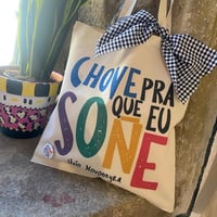 Bolsa CHOVE PRA QUE EU SOÑE. Con chapiña e lazo.