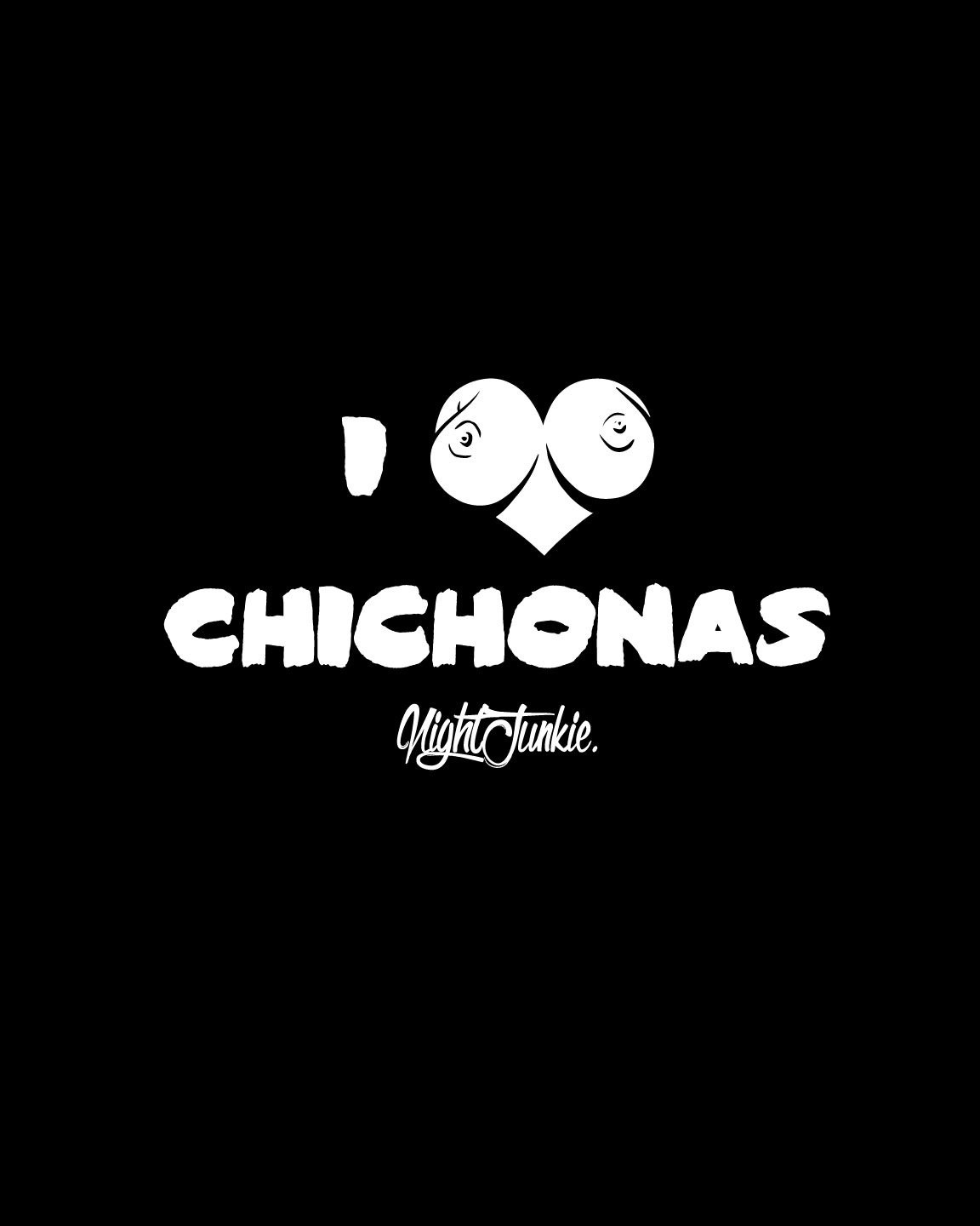 Image of I LOVE CHICHONAS 