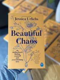 Image 1 of Beautiful Chaos - Selected Poems (signed copy)