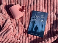 Closer Than You Think