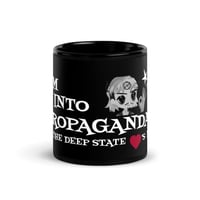 Image 4 of IM INTO PROPAGANDA MUG