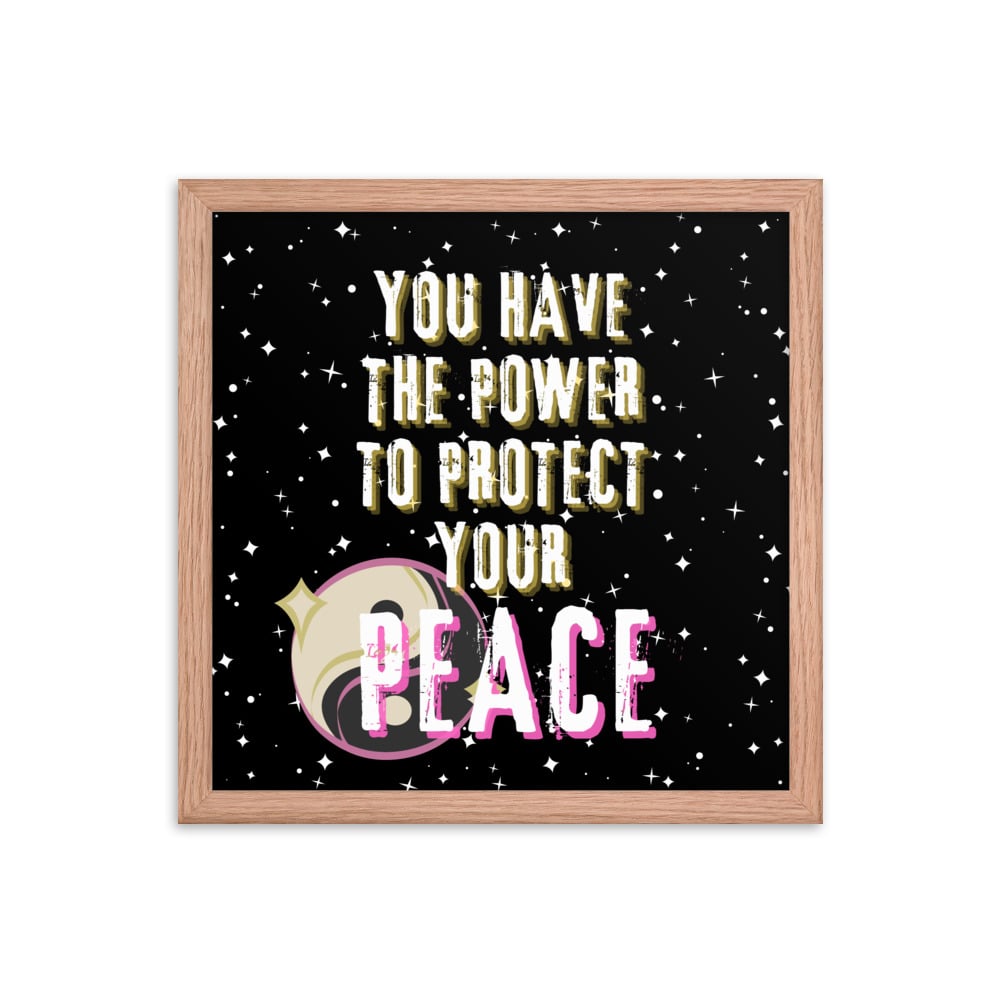 ZEN EXP - “Protect Your Peace” Framed poster