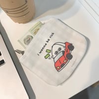 I Wanna Be Rich Pouch