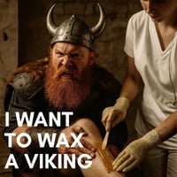 Wax a Viking