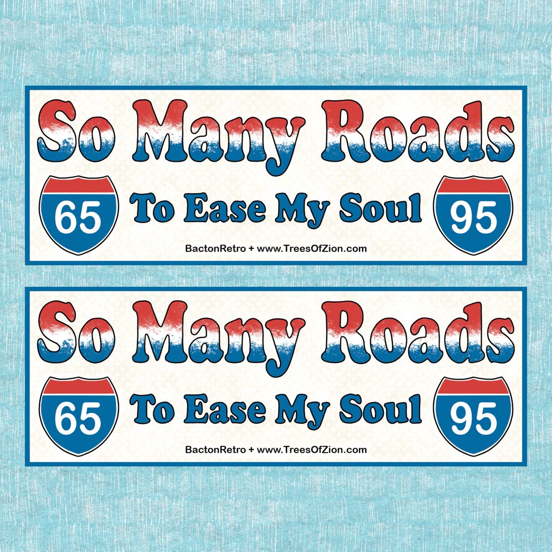 Image of So Many Roads - Bumper Stickers