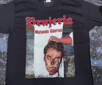 Image 1 of Brujeria Matando Gueros T-SHIRT