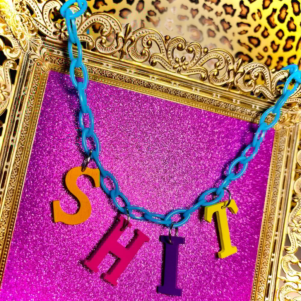 Image of “SHIT” Necklace