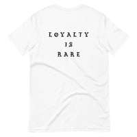 Loyalty is Rare Short-Sleeve Unisex T-Shirt