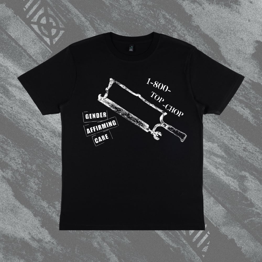 Image of *PRE-ORDER* Top Chop fundraiser T-shirt