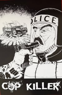 Cop Killer ep promo poster 11” x 17”