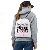 Drawstring bag ( Mind Your Own Mother Hood )