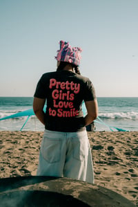 Image 4 of Pretty girls love to smile Tee