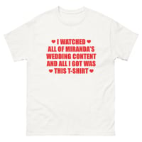 Image 4 of THE "MIRANDA'S CONTENT" TEE