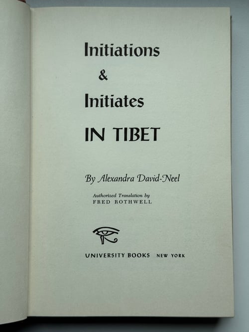 Image of Alexandra David-Neel: Initiations & Initiates in Tibet (1959)