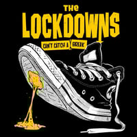 Image 1 of The Lockdowns - Can't Catch A Break Lp/Cd