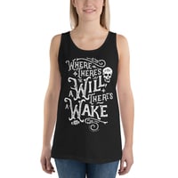 Image 2 of Where There's A Will Unisex Tank Top