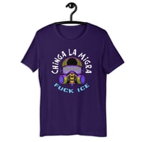 Image 1 of Chinga La Migra, FUCK ICE, Unisex t-shirt, front print