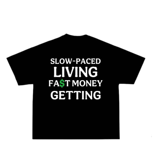 Slow paced living t shirt 