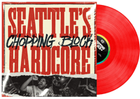Image 2 of Chopping Block - Seattle’s Hardcore 12” EP