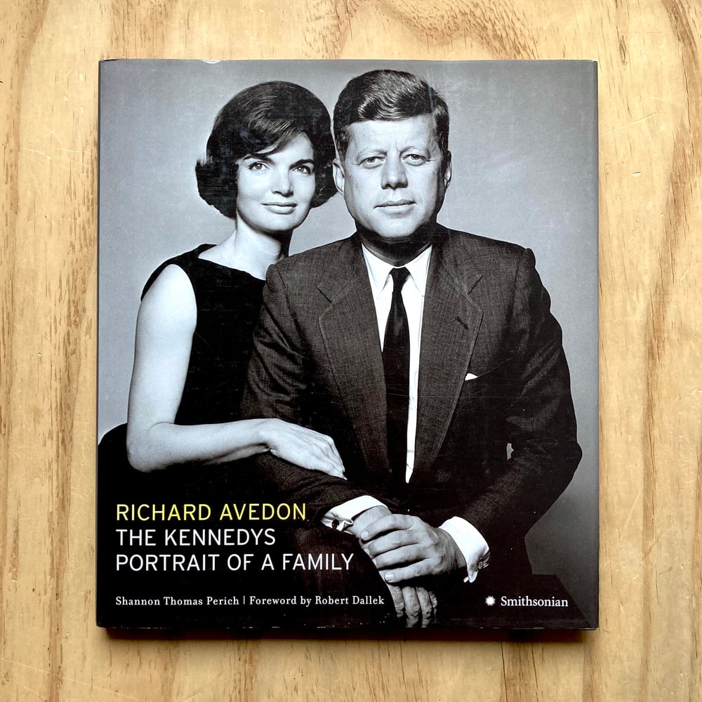 Richard Avedon - The Kennedys | Portrait of a Family 