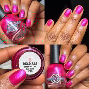 Image of Victorian Varnish Dead Ass - IYKYK Collab Series