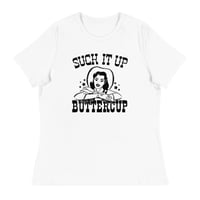 Image 1 of Suck it Up Buttercup
