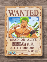 Image 1 of LE:10 Zoro Wanted Poster w/ @idabtoons (6 left)