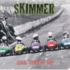 Skimmer - All Fired Up (Japanese Import)