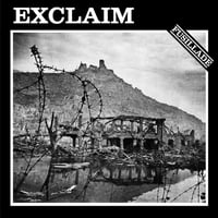 Exclaim - “Fusillade” LP