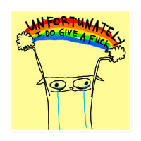 Image 1 of Magnet UNFORTUNATELY I DO 